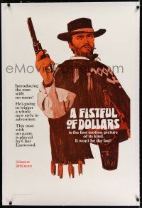 9f105 FISTFUL OF DOLLARS linen teaser 1sh '67 Sergio Leone, Clint Eastwood is the man with no name!