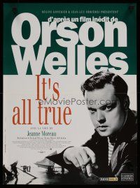 9k726 IT'S ALL TRUE French 15x21 '93 unfinished Orson Welles work, lost for more than 50 years!