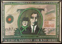 9k492 CO JE DOMA, TO SE POCITA, PANOVE... Polish 27x38 '80 Mlodozeniec artwork of almighty dollar!