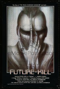 9m316 FUTURE-KILL 1sh '84 Edwin Neal, really cool science fiction artwork by H.R. Giger!