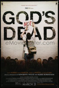 9m325 GOD'S NOT DEAD advance DS 1sh '14 Kevin Sorbo, Dean Cain, what do you believe?