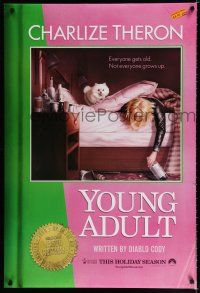 9m846 YOUNG ADULT teaser DS 1sh '11 Charlize Theron, everyone gets old, not everyone grows up!