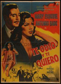 9r511 TE ODIO Y TE QUIERO Mexican poster '57 romantic art of Mary Esquivel, Antonio Badu!