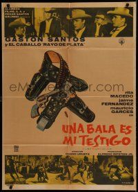 9r518 UNA BALA ES MI TESTIGO Mexican poster '60 Chano Urueta, Cacho art of guns & gunbelt!