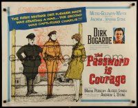 9w186 PASSWORD IS COURAGE 1/2sh '63 Dirk Bogarde in an English version of The Great Escape!