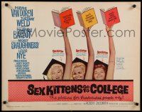 9w219 SEX KITTENS GO TO COLLEGE style A 1/2sh '60 sexy Van Doren, Tuesday Weld & Bardot's sister!