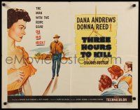 9w257 THREE HOURS TO KILL style B 1/2sh '54 Dana Andrews is the man with the rope scar on his neck!