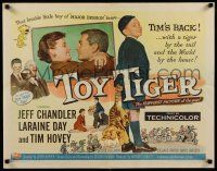 9w263 TOY TIGER style A 1/2sh '56 Jeff Chandler, Laraine Day, Tim Hovey has the world by the heart!