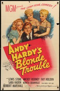 9z056 ANDY HARDY'S BLONDE TROUBLE 1sh '44 Mickey Rooney and three very sexy babes!