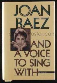 1a167 JOAN BAEZ signed hardcover book '87 the musician's autobiography And a Voice to Sing With!