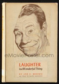1a168 JOE E. BROWN signed hardcover book '56 on his biography Laughter is a Wonderful Thing