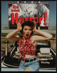 1a184 JOHN WOOLEY signed softcover book '92 author of Hot Schlock Horror, filled w/ great content!