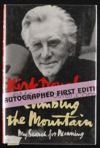 1a170 KIRK DOUGLAS signed hardcover book '97 autobio Climbing the Mountain: My Search for Meaning!