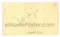 1a279 ROBERT PAIGE signed 4x6 autograph book page '60s it can be matted & framed with a still!