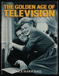 1b335 GOLDEN AGE OF TELEVISION hardcover book '87 images from I Love Lucy, Honeymooners & more!