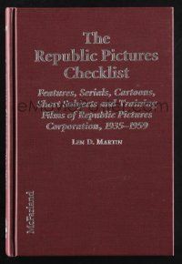 1b380 REPUBLIC PICTURES CHECKLIST hardcover book '98 features, serials, cartoons, shorts & more!