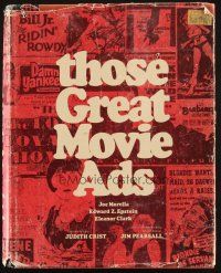 1b392 THOSE GREAT MOVIE ADS hardcover book '72 filled with cool poster images!
