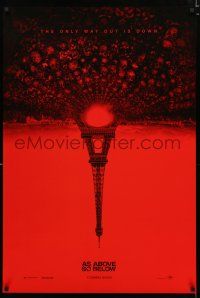 1d046 AS ABOVE SO BELOW teaser DS 1sh '14 found footage thriller, creepy Eiffel Tower image!