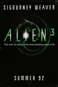 1k037 ALIEN 3 teaser 1sh '92 Sigourney Weaver, it's hiding in the most terrifying place of all!