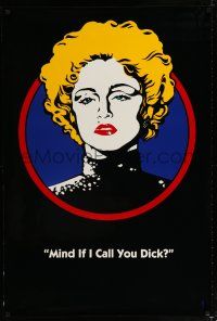 1k196 DICK TRACY teaser DS 1sh '90 art of Madonna as Breathless Mahoney, Mind if I call you Dick?