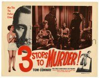 1r445 3 STOPS TO MURDER LC '53 Tom Conway, Mila Parely, Naomi Chance!