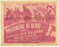 1r011 ADVENTURES OF SIR GALAHAD chapter 3 TC '49 George Reeves, Prisoners of Ulric!