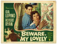 1r482 BEWARE MY LOVELY LC #5 '52 flm noir, Ida Lupino trapped by Robert Ryan!