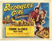 1r049 BUCCANEER'S GIRL TC '50 swashbuckler Philip Friend, sexy Yvonne DeCarlo!