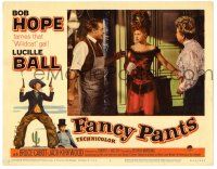 1r580 FANCY PANTS LC #4 R62 Lucille Ball & wacky cowboy Bob Hope are driving the west wild!