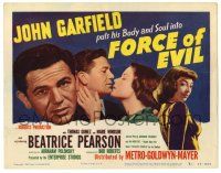 1r132 FORCE OF EVIL TC '48 John Garfield, Beatrice Pearson & sexy Marie Windsor!