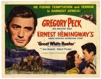1r232 MACOMBER AFFAIR TC R52 Gregory Peck, Joan Bennett, Hemingway, Great White Hunter!