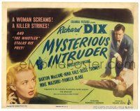1r263 MYSTERIOUS INTRUDER TC '46 Richard Dix finds where The Whistler made his first mistake!