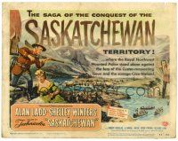 1r336 SASKATCHEWAN TC '54 cool art of Canadian Mountie Alan Ladd & sexy Shelley Winters!