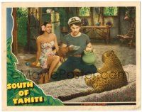 1r899 SOUTH OF TAHITI LC '41 sexy Maria Montez & Brian Donlevy w/big cat!