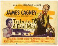 1r406 TRIBUTE TO A BAD MAN TC '56 great art of cowboy James Cagney, pretty Irene Papas!
