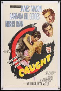 1t043 CAUGHT linen 1sh '49 James Mason's 1st U.S. film, Barbara Bel Geddes & Robert Ryan