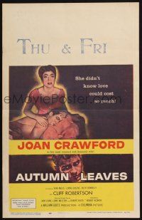 2b630 AUTUMN LEAVES WC '56 Cliff Robertson was young & eager and Joan Crawford was lonely!