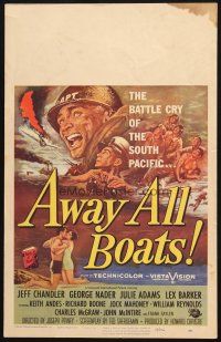 2b631 AWAY ALL BOATS WC '56 Jeff Chandler, Reynold Brown art, battle cry of the South Pacific!