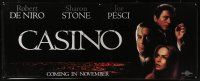 2c116 CASINO vinyl banner '95 Martin Scorsese, Robert De Niro & Sharon Stone, Joe Pesci!