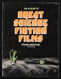 2g176 ALBUM OF GREAT SCIENCE FICTION FILMS softcover book '82 silent to modern, revised edition!