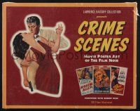2g132 CRIME SCENES trade paperback book '97 Movie Poster Art of the Film Noir!