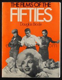 2g231 FILMS OF THE FIFTIES softcover book '76 including Marilyn, James Dean & best sci-fi movies!