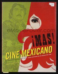 2g274 MAS CINE MEXICANO softcover book '07 Mexican movie posters from 1957 to 1990 in color!
