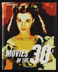 2g282 MOVIES OF THE 30S softcover book '06 Dracula, Gone with the Wind & more, a Taschen book!