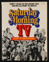 2g304 SATURDAY MORNING TV softcover book '81 30 years of the shows you waited all week to watch!