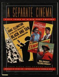 2g313 SEPARATE CINEMA: FIFTY YEARS OF BLACK CAST POSTERS softcover book '92 full-page color images!