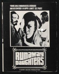 2g642 RUNAWAY DAUGHTERS pressbook '68 Barry Mahon, young girls deflowered in hippie sex pads!