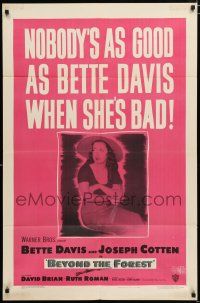 2h100 BEYOND THE FOREST 1sh '49 King Vidor, nobody's as good as smoking Bette Davis when she's bad