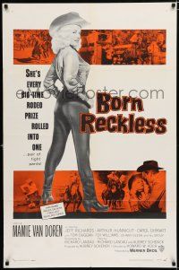 2h134 BORN RECKLESS 1sh '59 great full-length image of sexy rodeo cowgirl Mamie Van Doren!