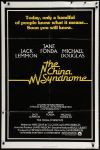 2h194 CHINA SYNDROME 1sh '79 Jack Lemmon, Jane Fonda, Michael Douglas, soon you will know!